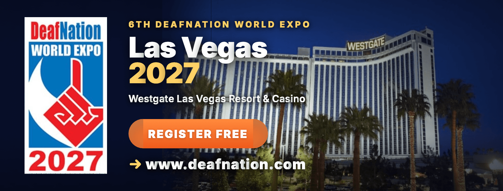 2027 DeafNation World Expo Las Vegas